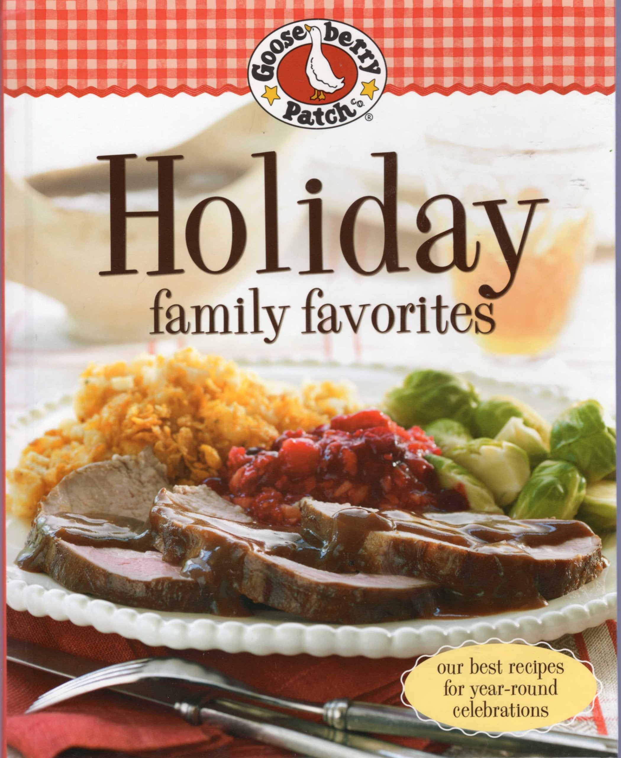 Gooseberry Patch Holiday Family Favorites,Used