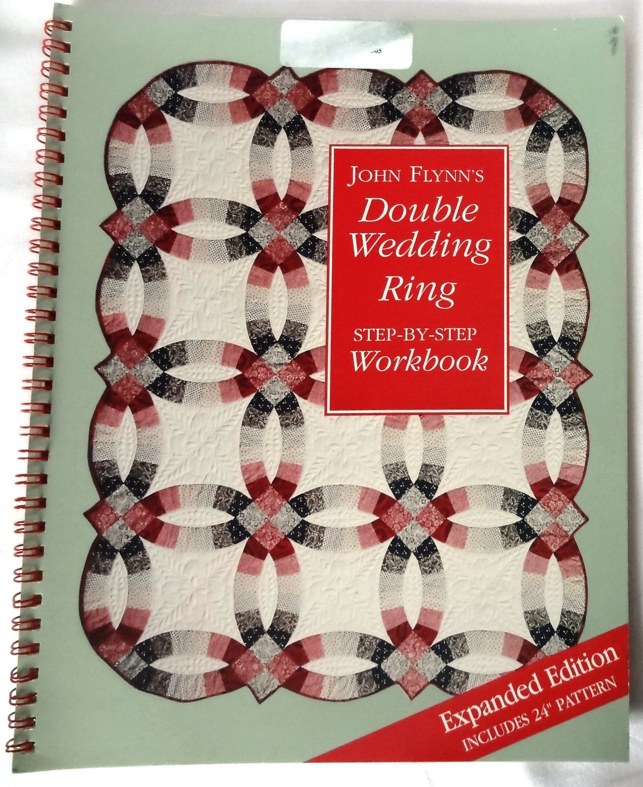 John Flynn's Double Wedding Ring StepbyStep Workbook,Used