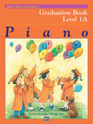 Alfred's Basic Piano Library Graduation Book, Bk 1A (Alfred's Basic Piano Library, Bk 1A),Used