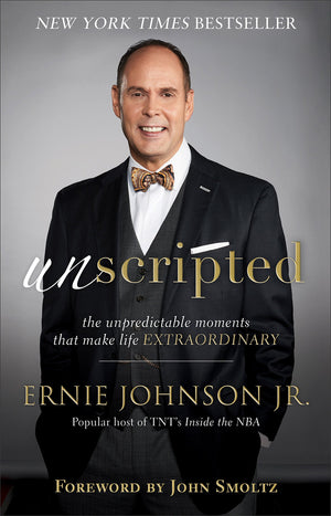 Unscripted: The Unpredictable Moments That Make Life Extraordinary,Used