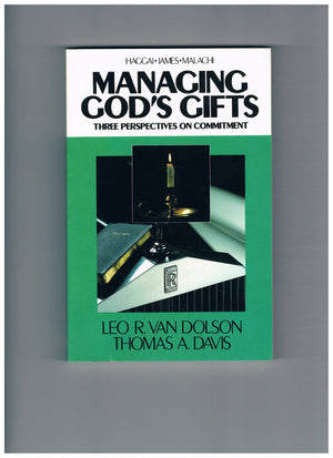 Managing God's gifts: Three perspectives on commitment,Used