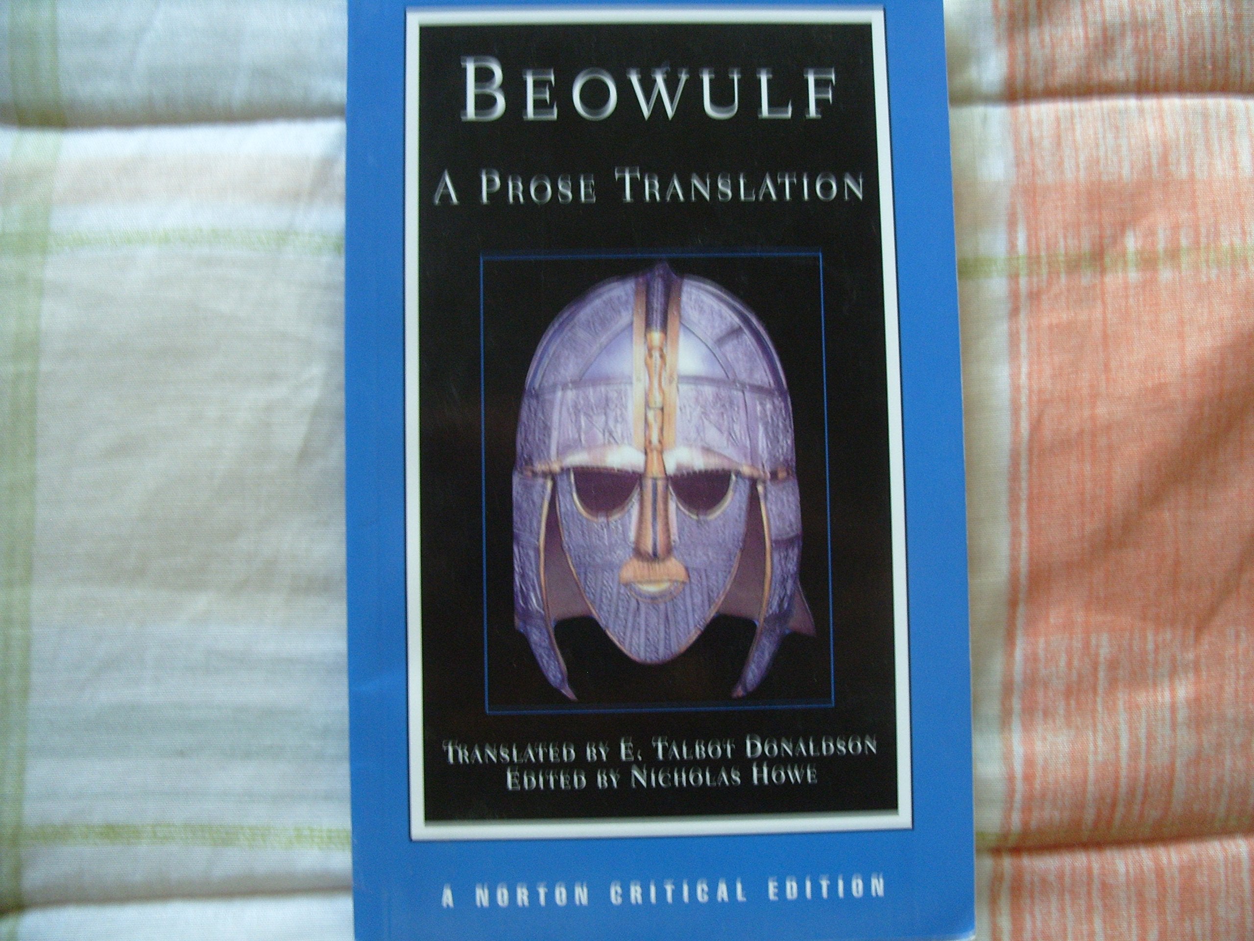 Beowulf: A Prose Translation: A Norton Critical Edition (Norton Critical Editions),Used
