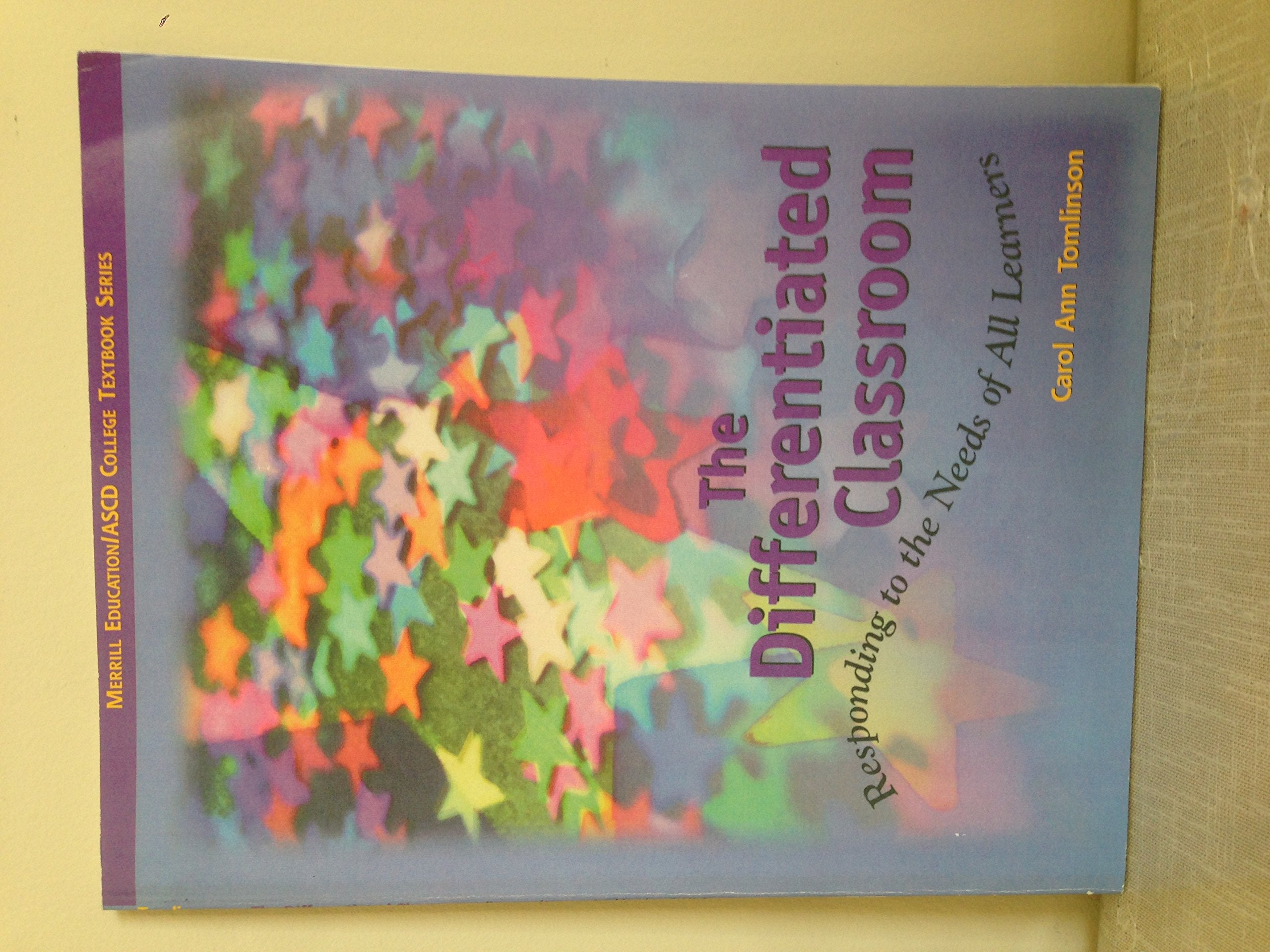 The Differentiated Classroom: Responding to the Needs of All Learners,Used