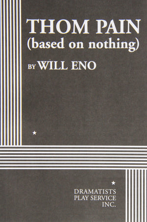 Thom Pain (based on nothing)  Acting Edition (Acting Edition for Theater Productions),Used