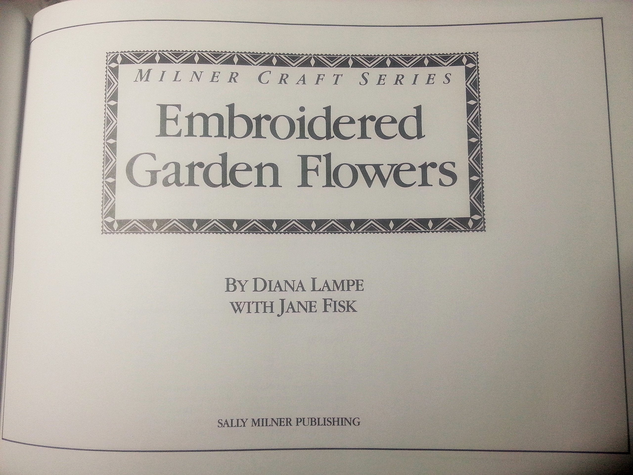 Embroidered Garden Flowers (Milner Craft Series),Used