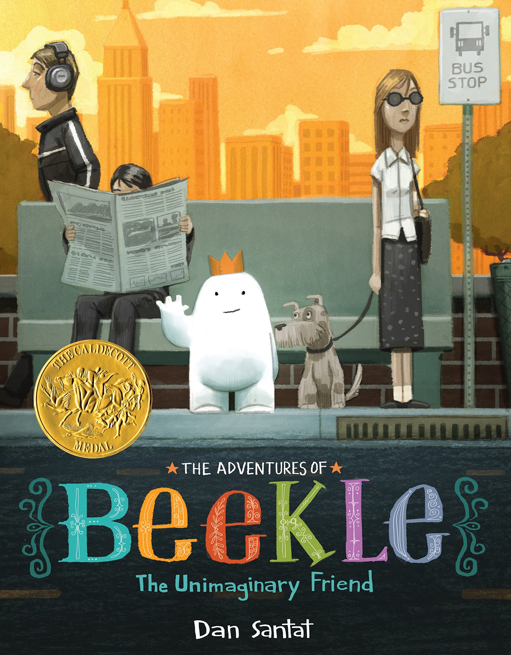 The Adventures of Beekle: The Unimaginary Friend (Caldecott Medal Winner),New