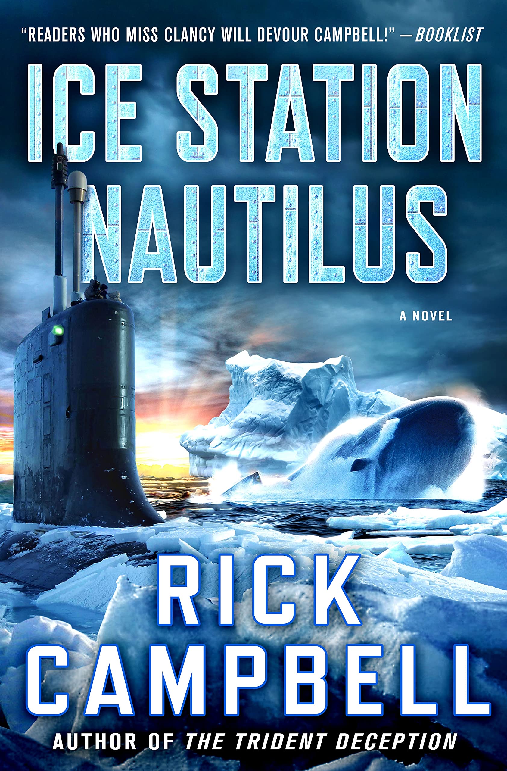 Ice Station Nautilus: A Novel (Trident Deception Series, 3),New