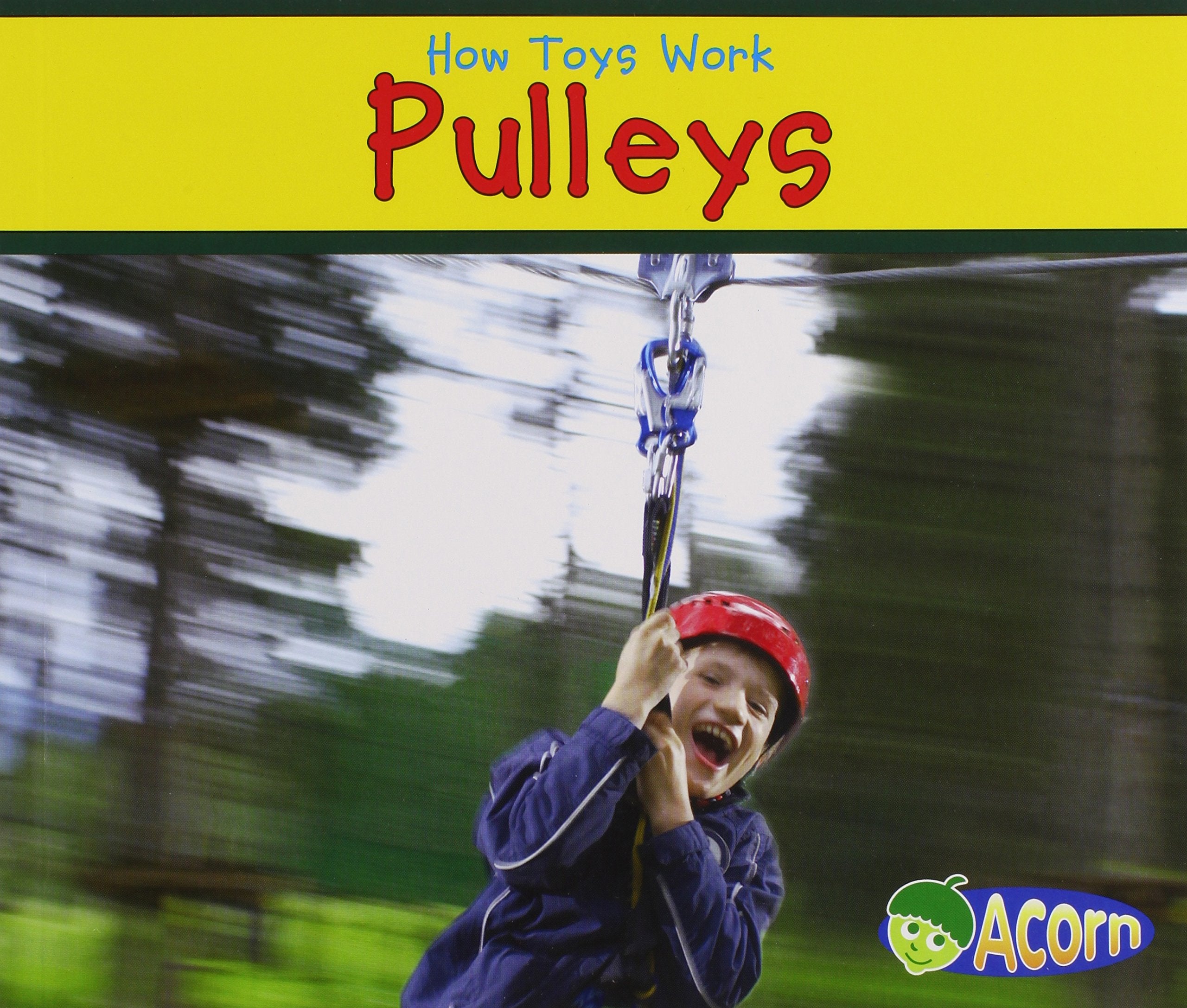 Pulleys (Acorn: How Toys Work),Used