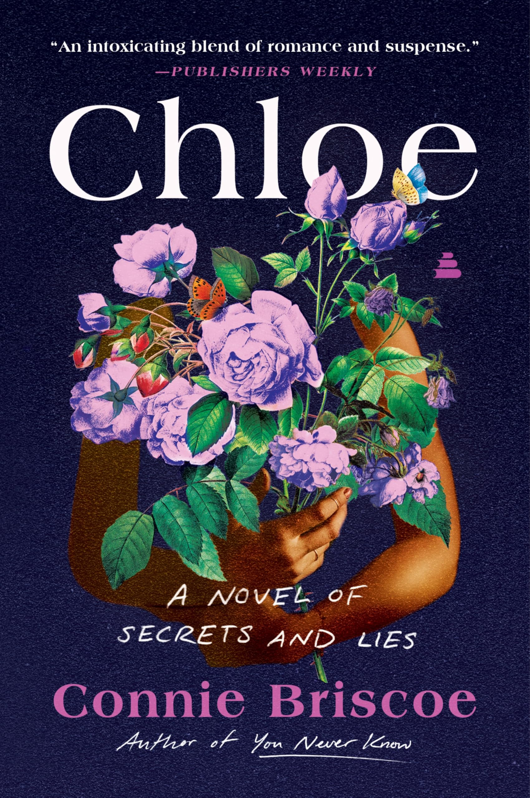 Chloe: A Novel Of Secrets And Lies