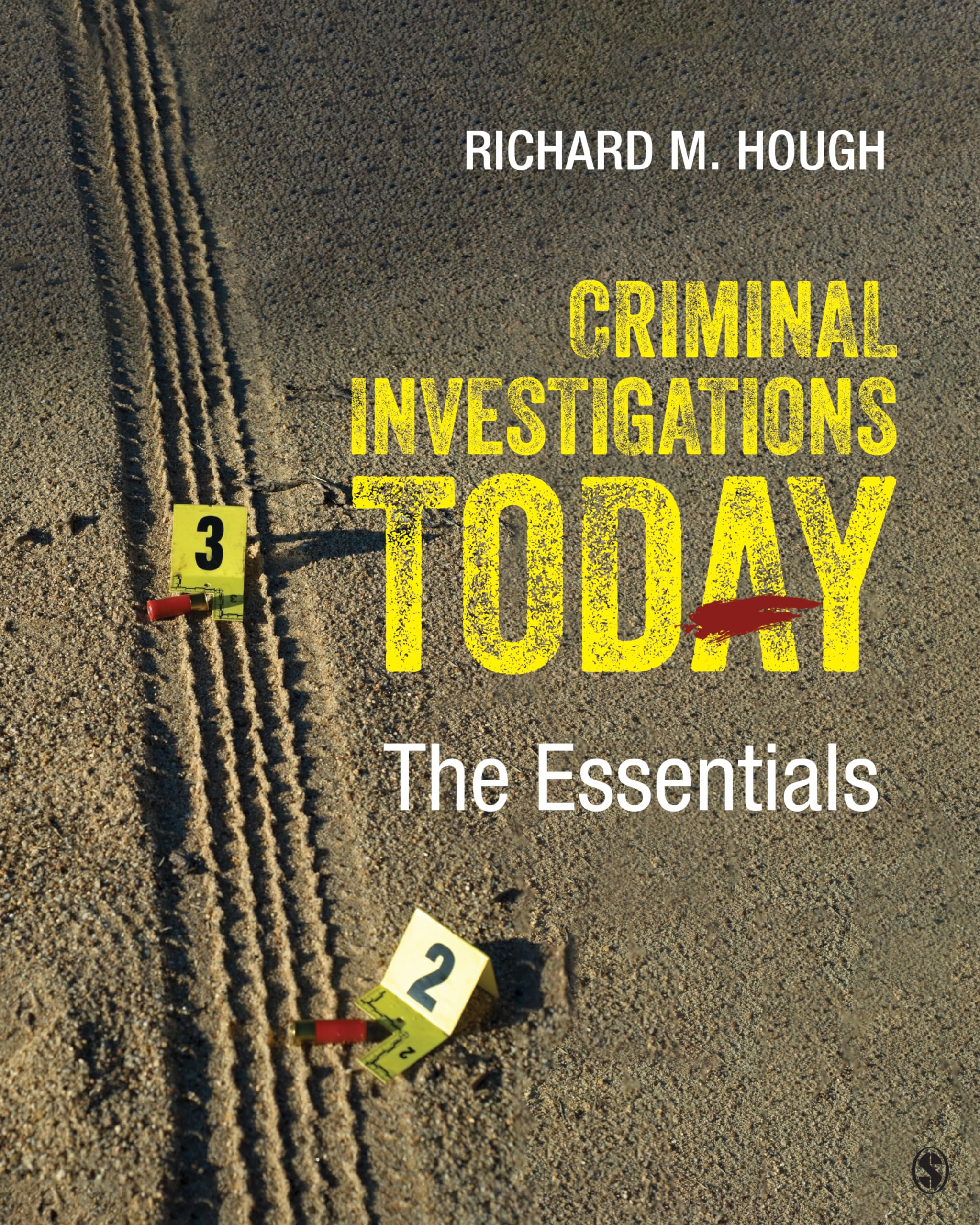 Criminal Investigations Today: The Essentials,Used