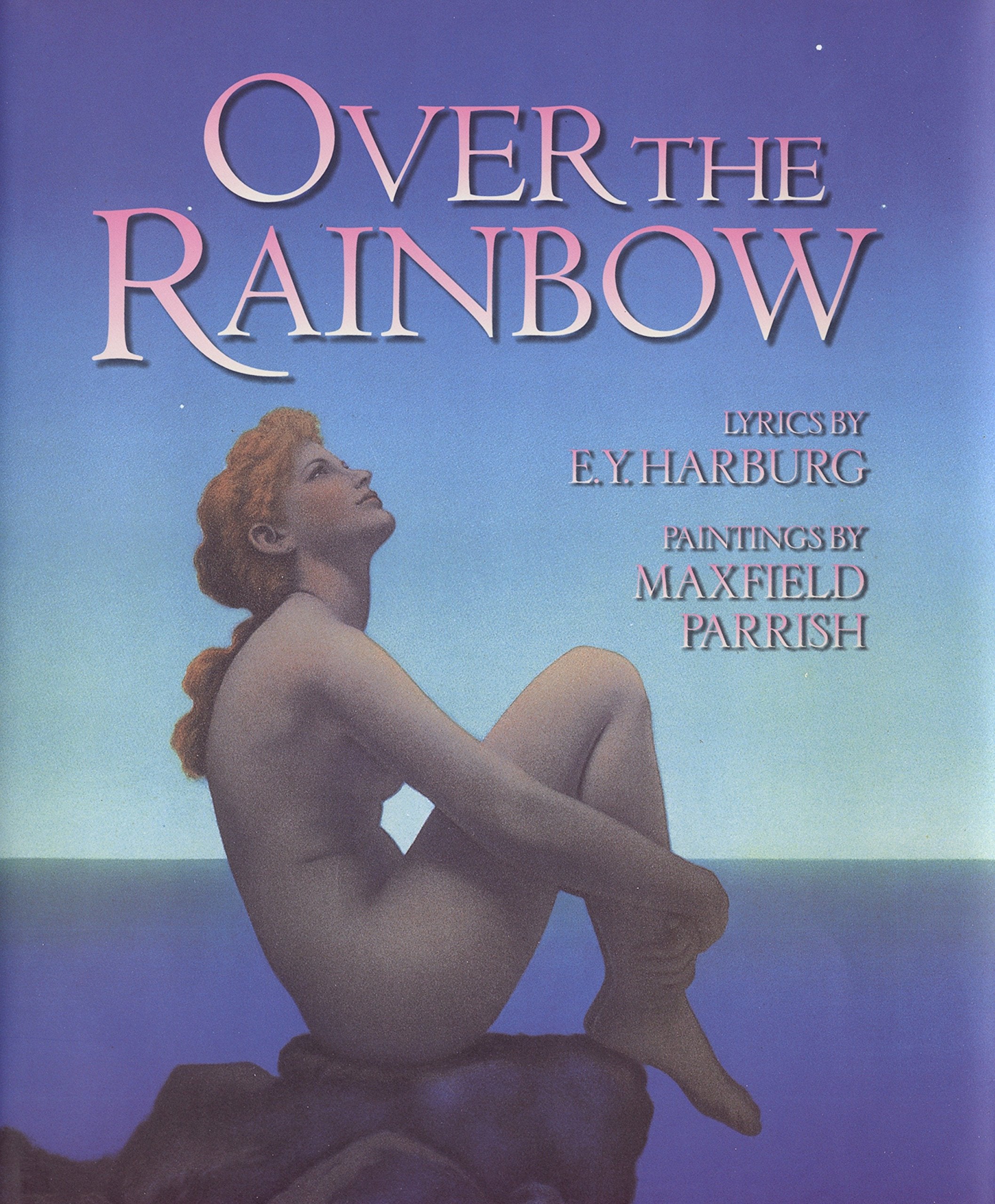 Over The Rainbow (Art And Poetry)