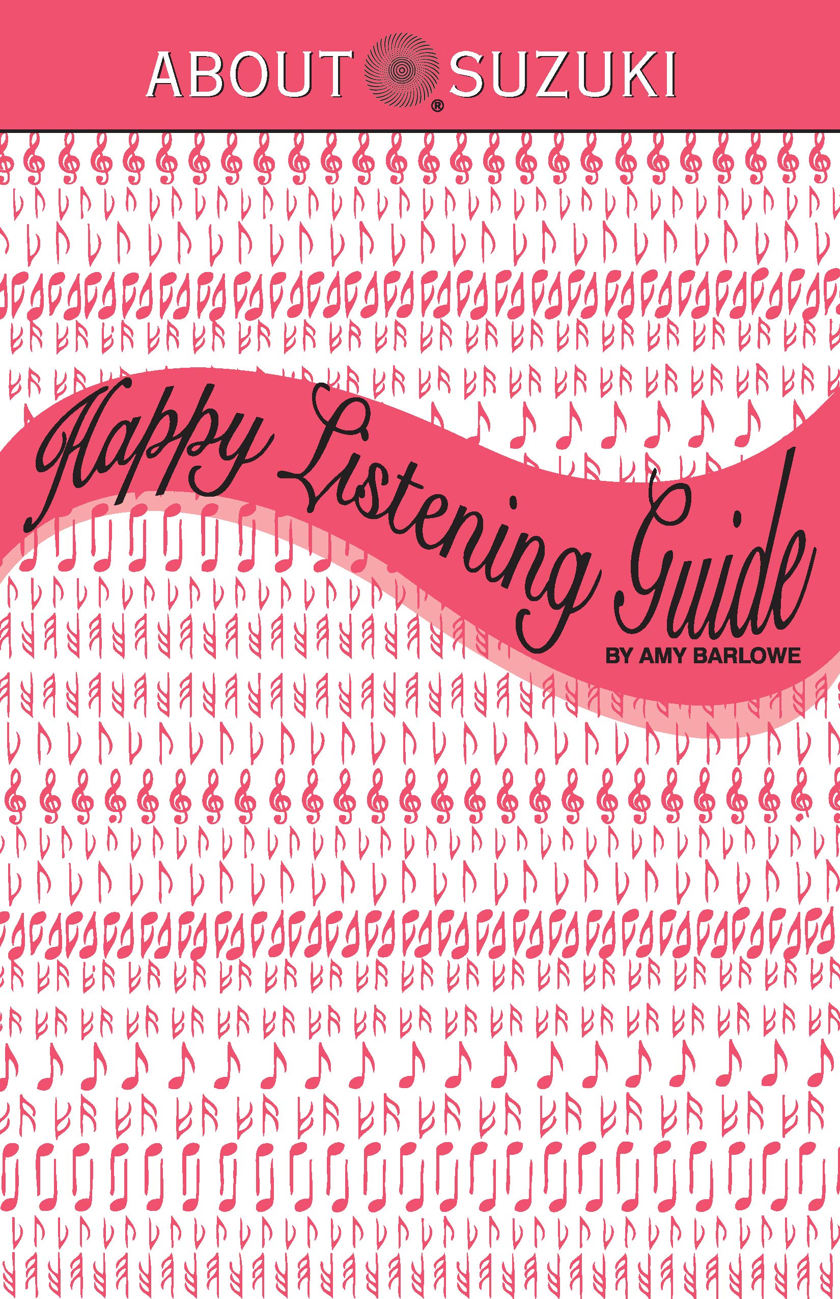 Happy Listening Guide (About Suzuki Series),Used