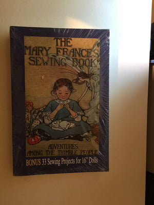Mary Frances Sewing Book: Includes 33 Sewing Projects for 16' Dolls,Used