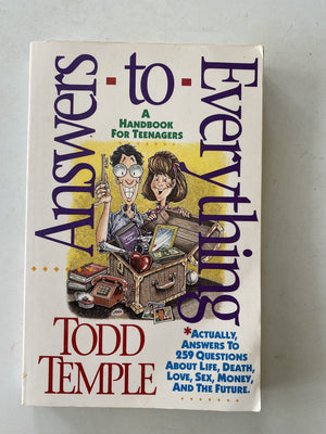 Answers to Everything: A Handbook for Teenagers,Used