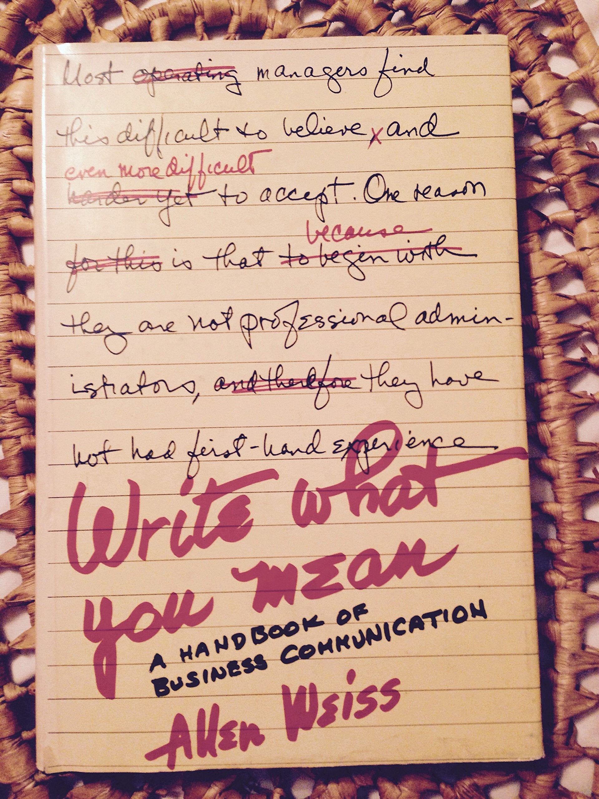 Write what you mean: A handbook of business communication,Used