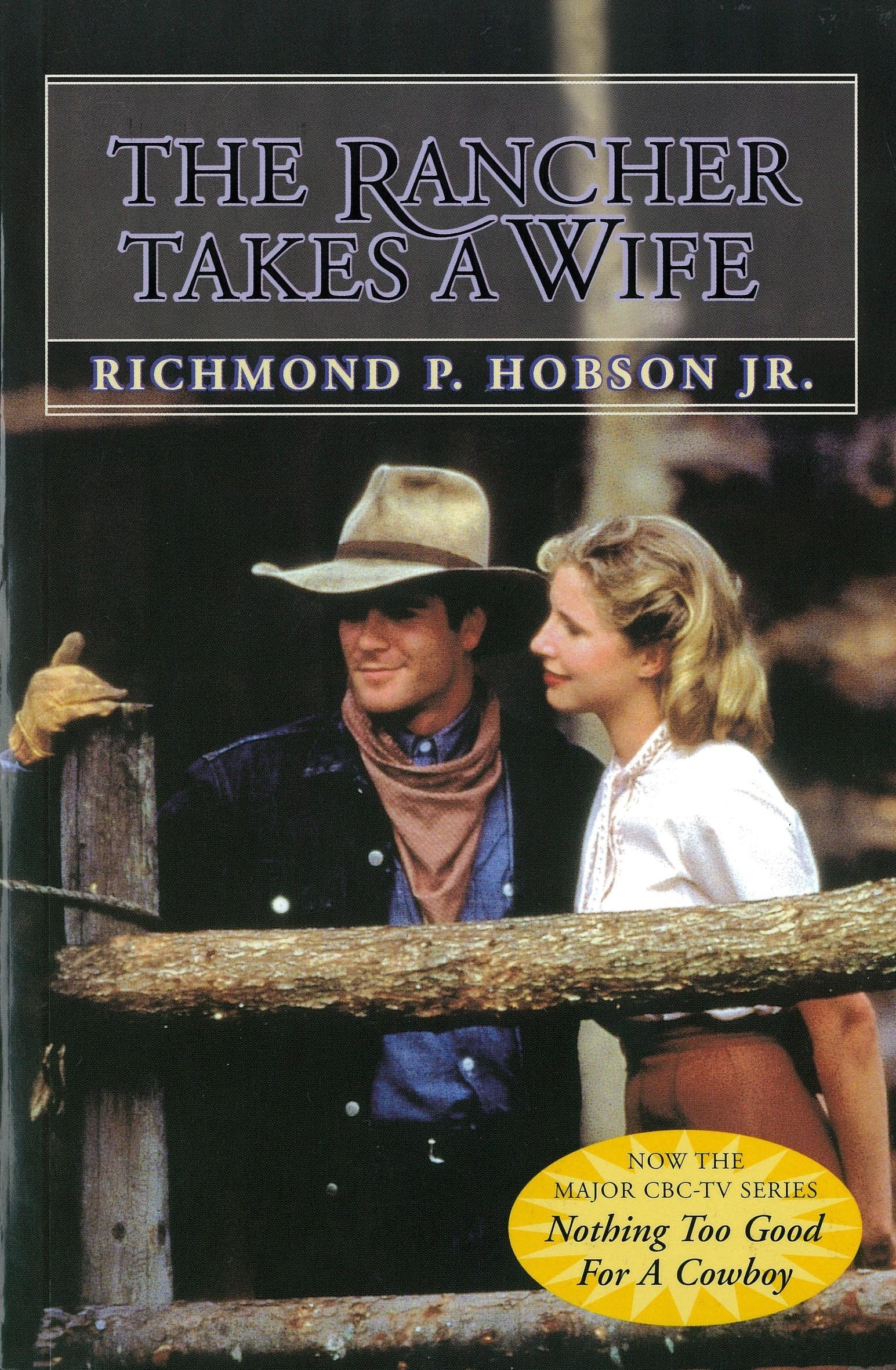The Rancher Takes A Wife,New
