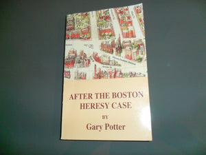After the Boston Heresy Case,Used