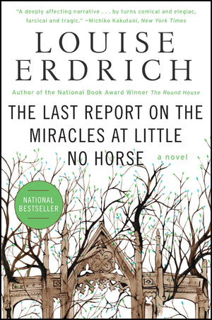 The Last Report on the Miracles at Little No Horse: A Novel (P.S.),Used