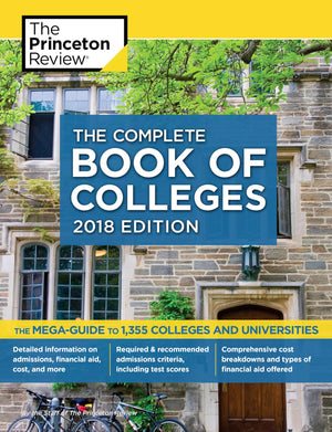 The Complete Book of Colleges, 2018 Edition (College Admissions Guides),Used