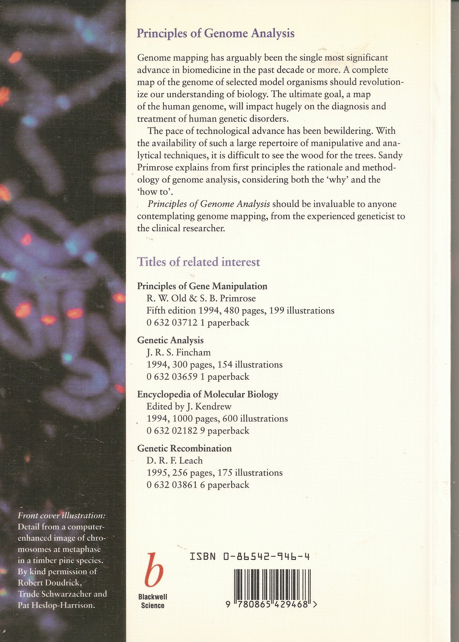 Principles of Genome Analysis: A Guide to Mapping and Sequencing DNA from Different Organisms,Used