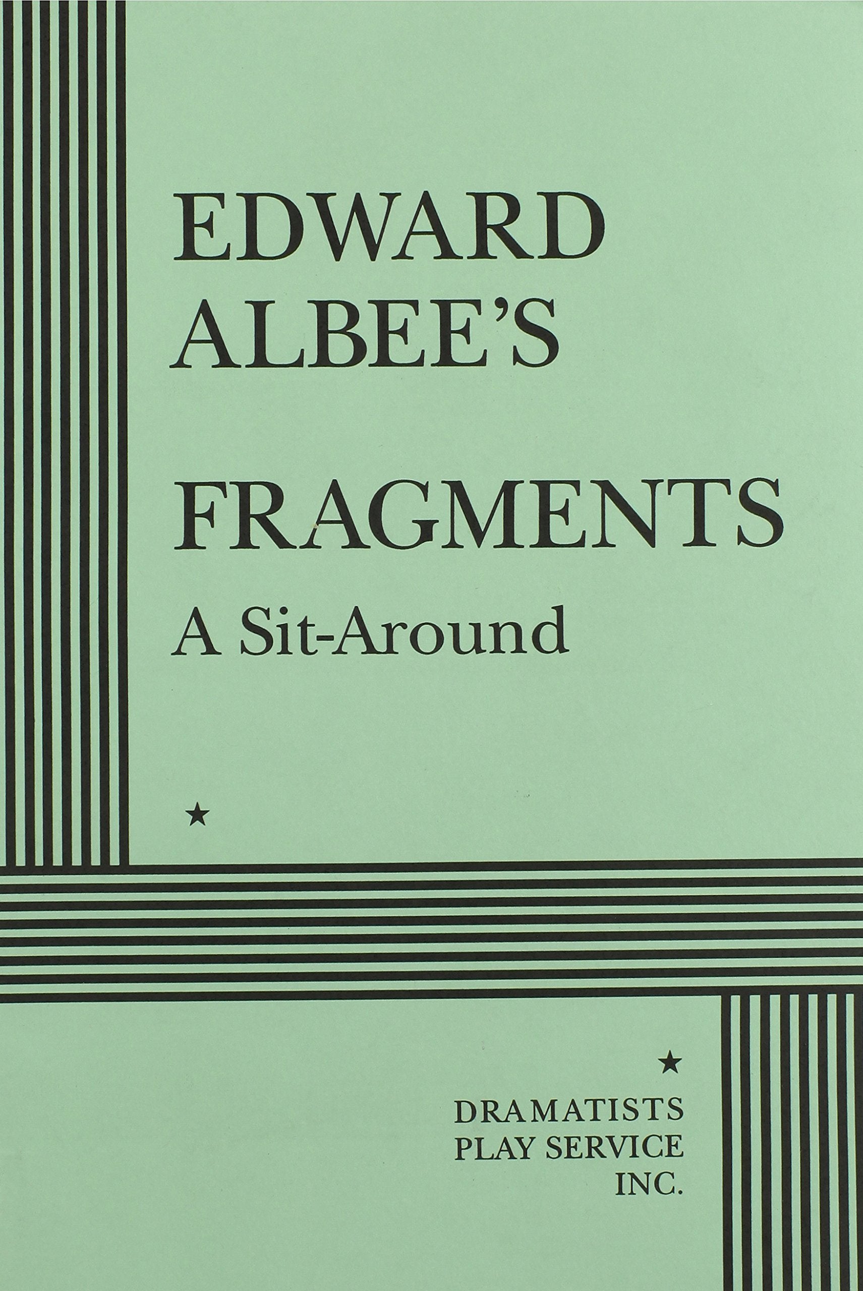 Fragments (Albee)  Acting Edition,Used