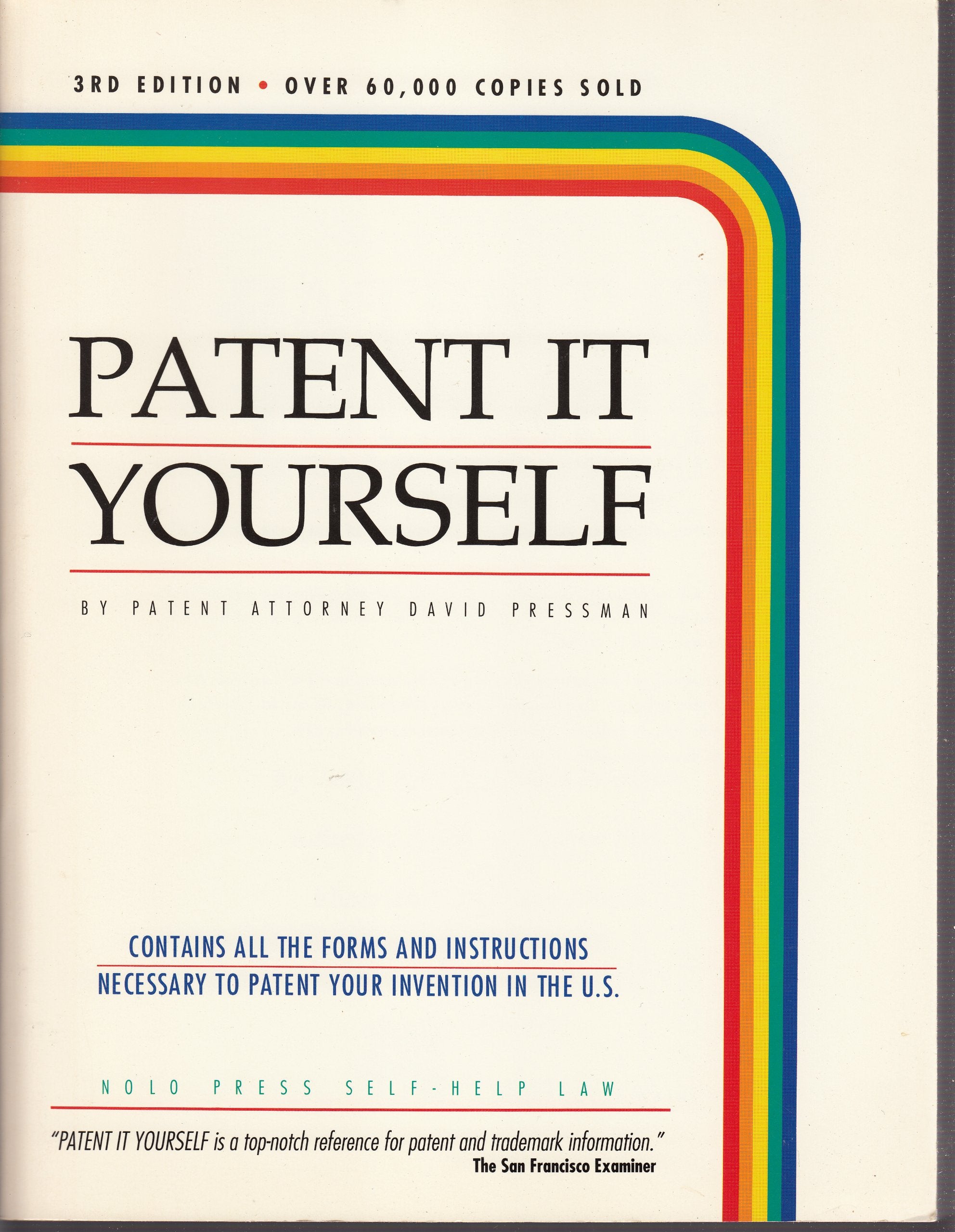 Patent It Yourself,New