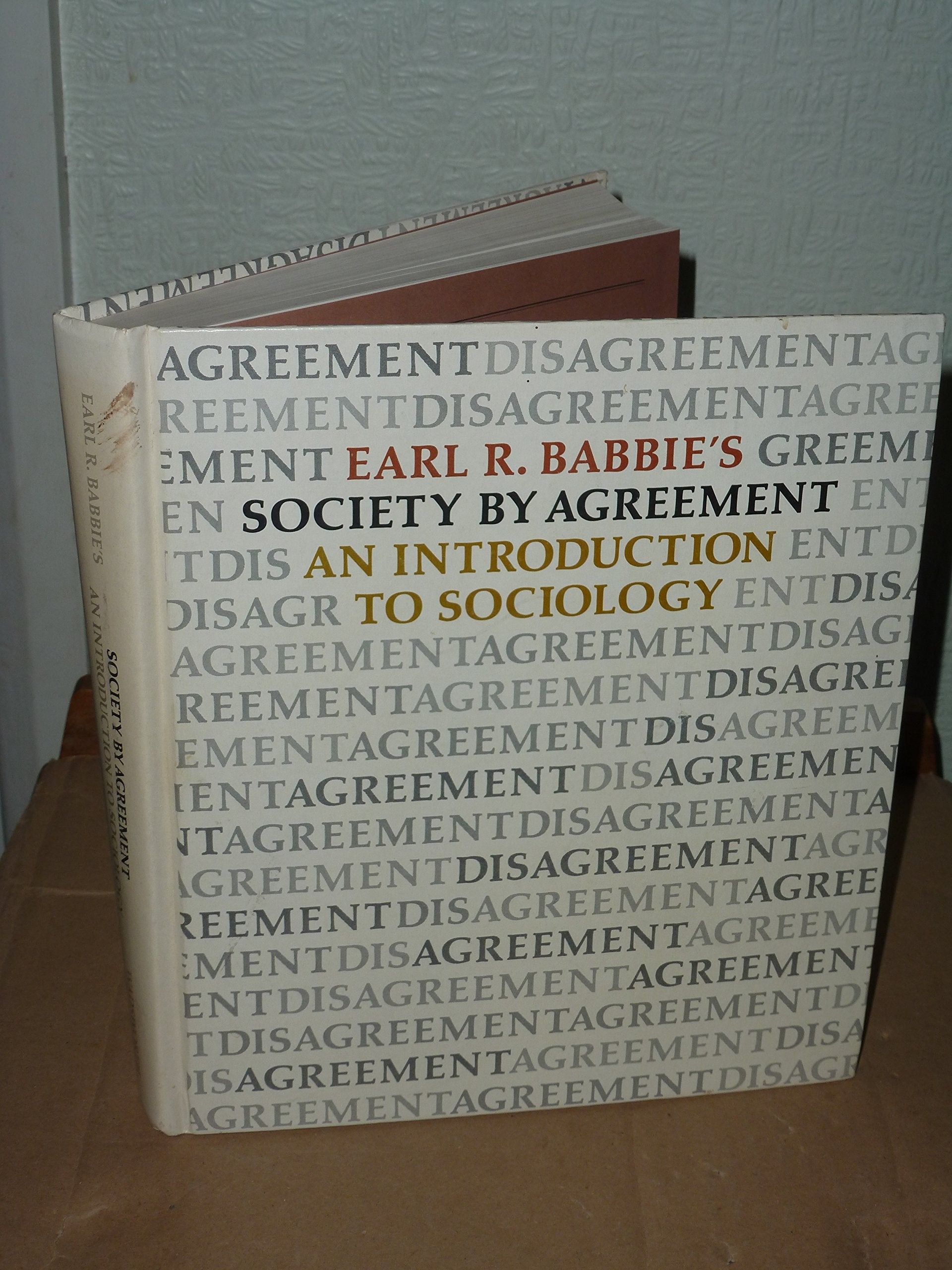 Society by agreement: An introduction to sociology,Used