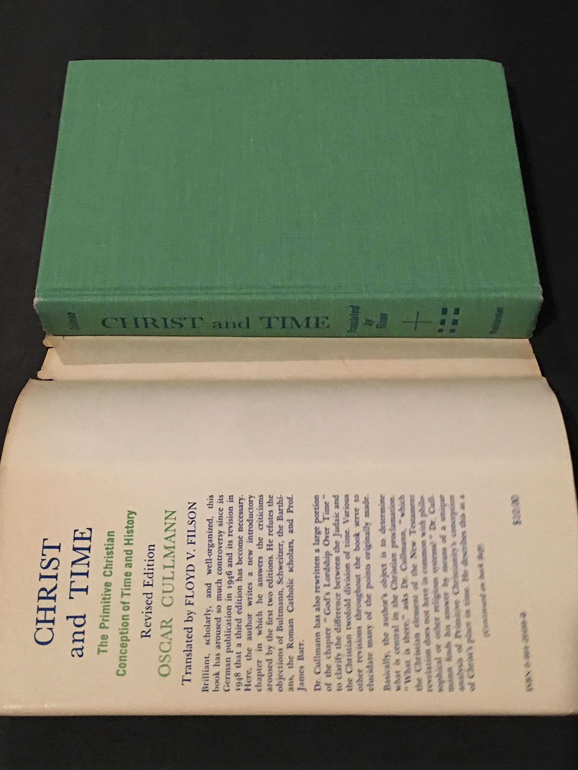 Christ and Time: The Primitive Christian Conception of Time,New