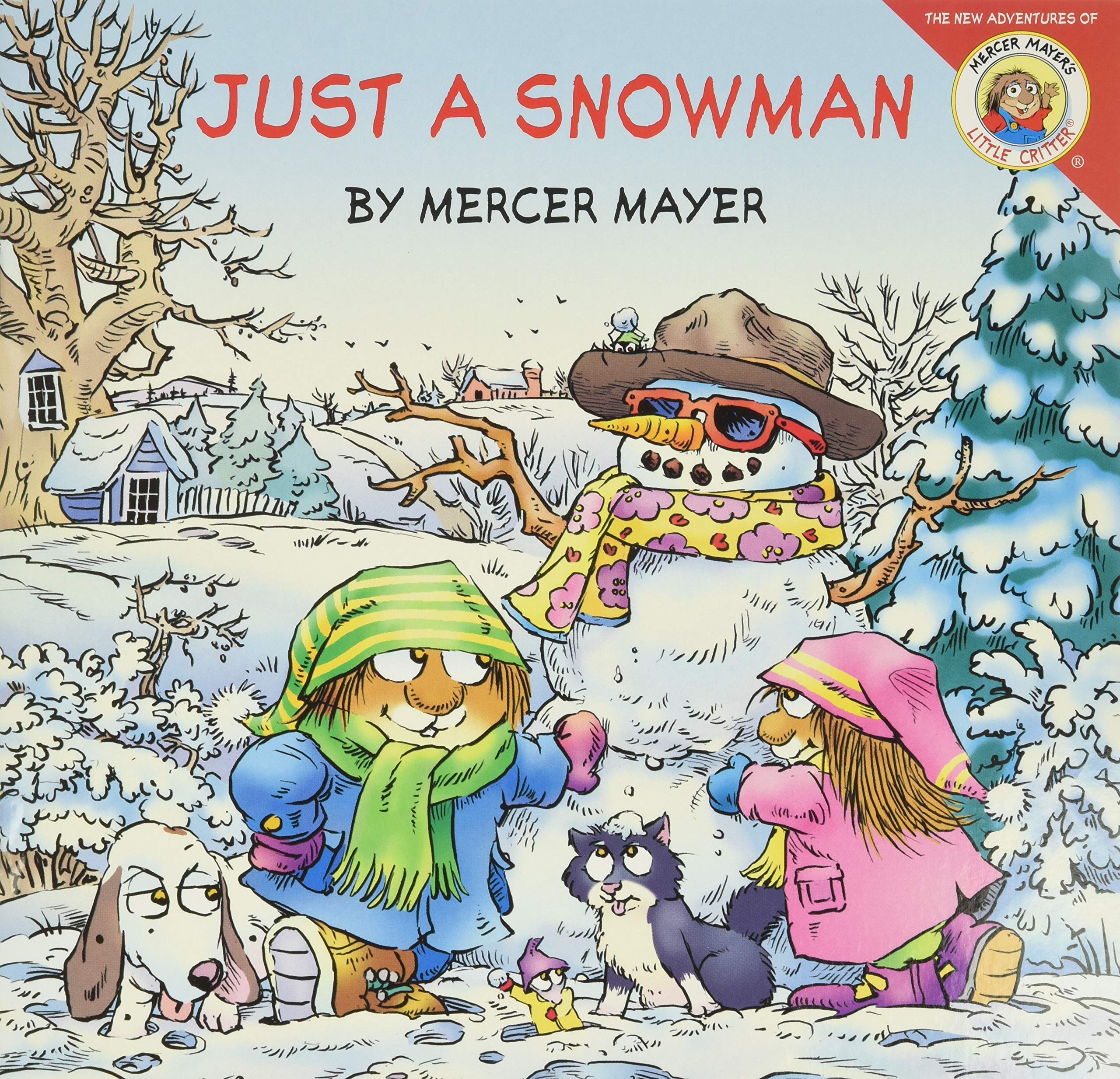 Little Critter: Just a Snowman: A Winter and Holiday Book for Kids,Used