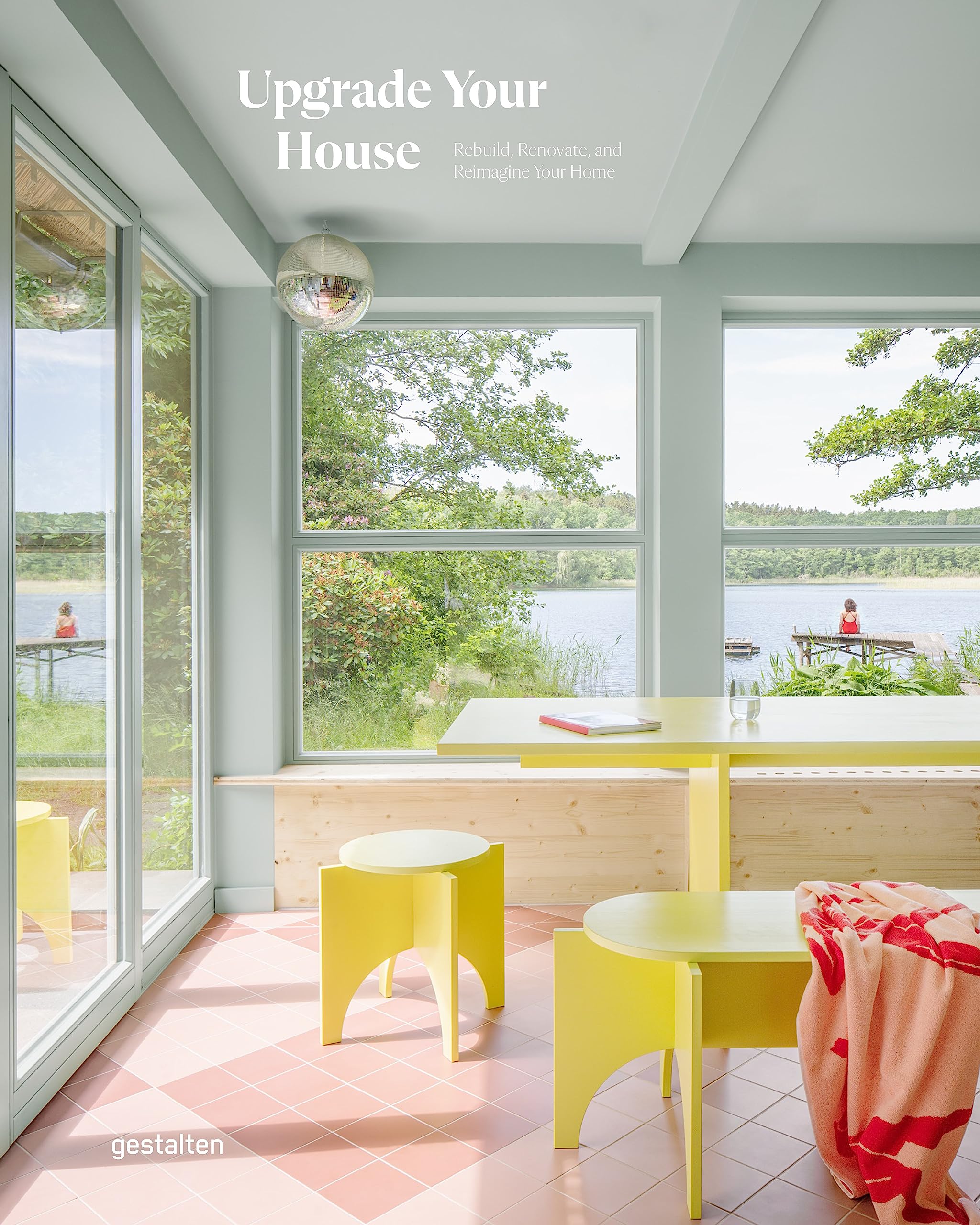 Upgrade Your House: Rebuild, Renovate, And Reimagine Your Home (Update, 3),Used