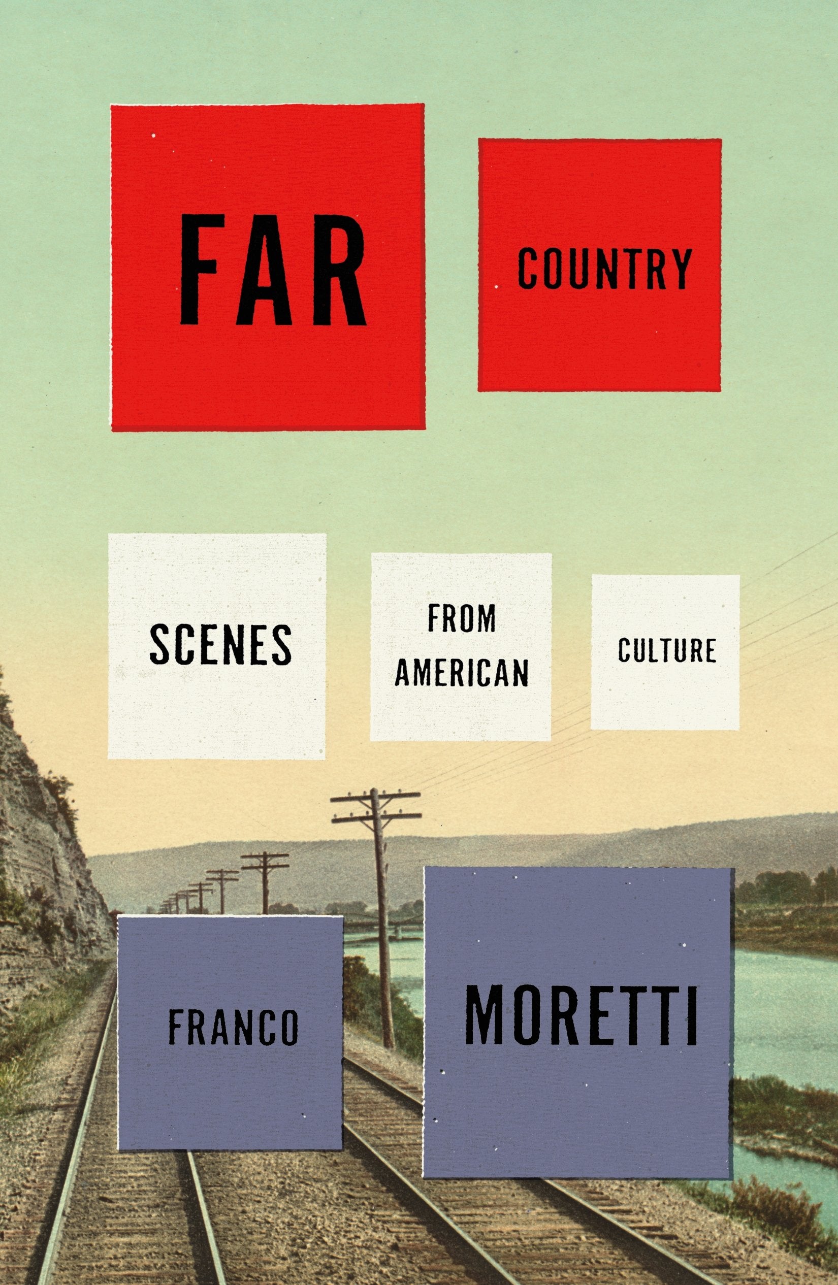 Far Country: Scenes from American Culture,Used