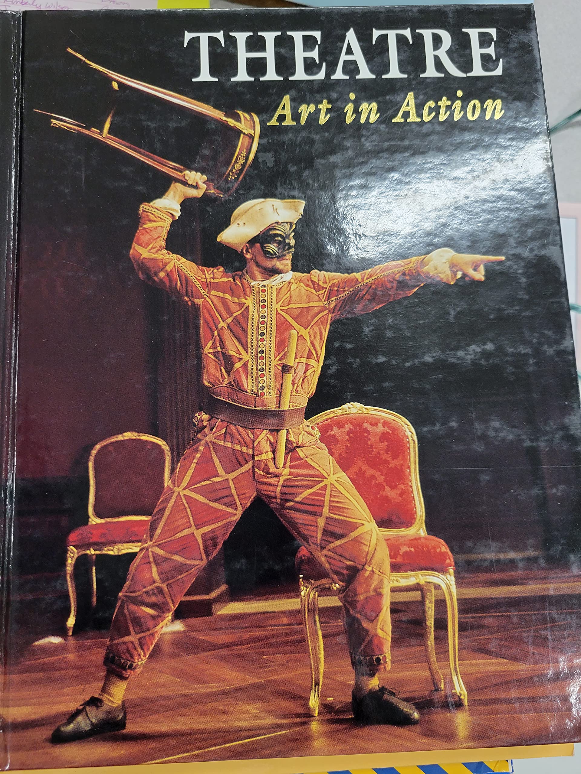 Theatre: Art in Action (NTC: THEATRE OF ARTS IN ACTION),New
