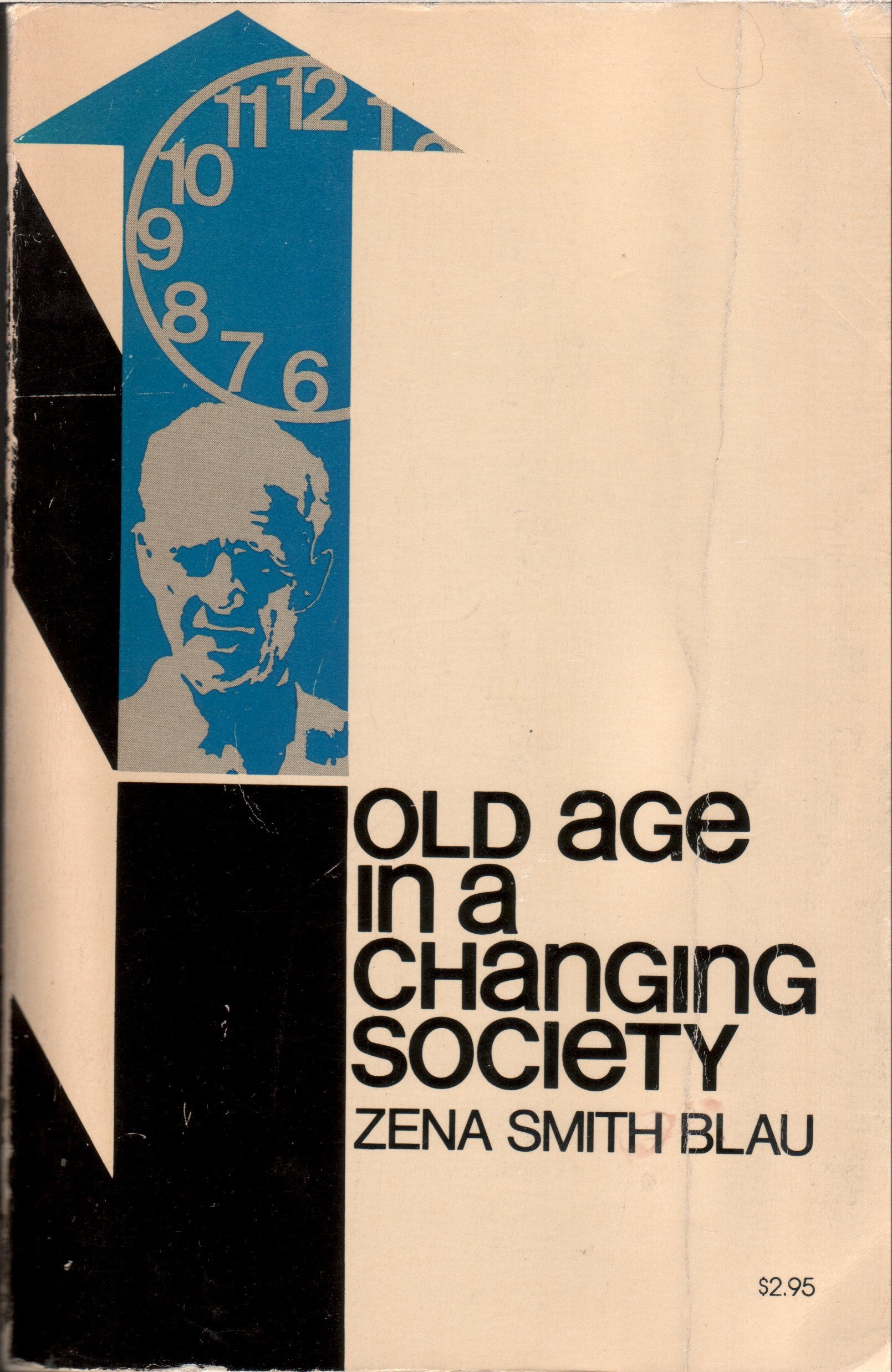 Old age in a changing society,Used