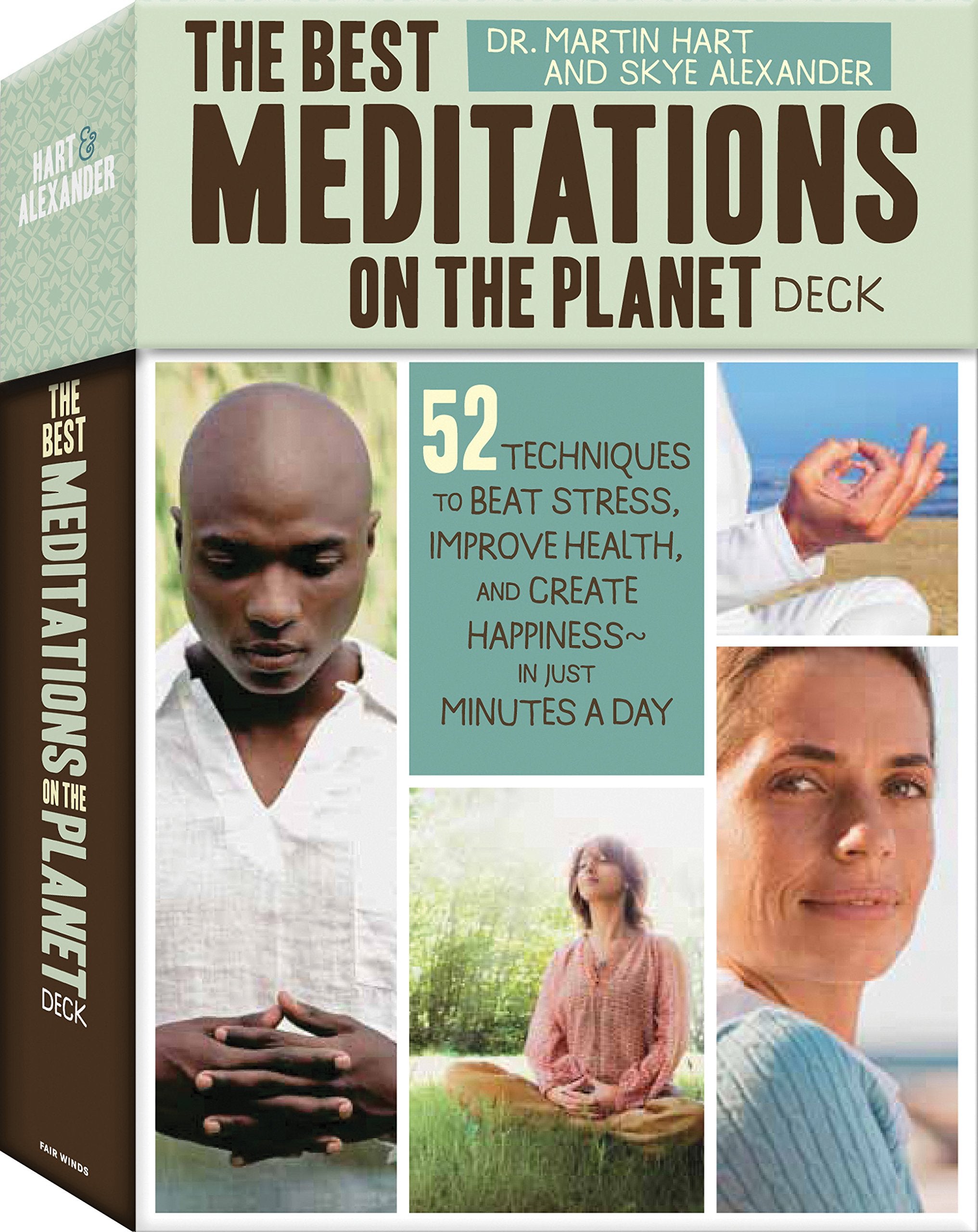 The Best Meditations On The Planet Deck: 52 Techniques To Beat Stress, Improve Health, And Create Happiness  In Just Minutes A