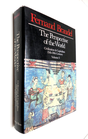 The Perspective of the World: Civilization & Capitalism, 15th  18th Century Volume 3,New