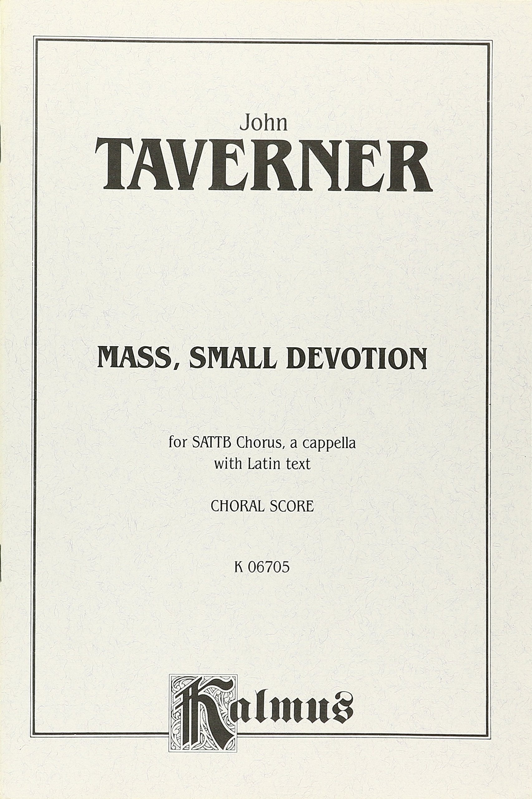 Mass, Small Devotion: SSATB, a cappella (Latin Language Edition) (Kalmus Edition) (Latin Edition),Used