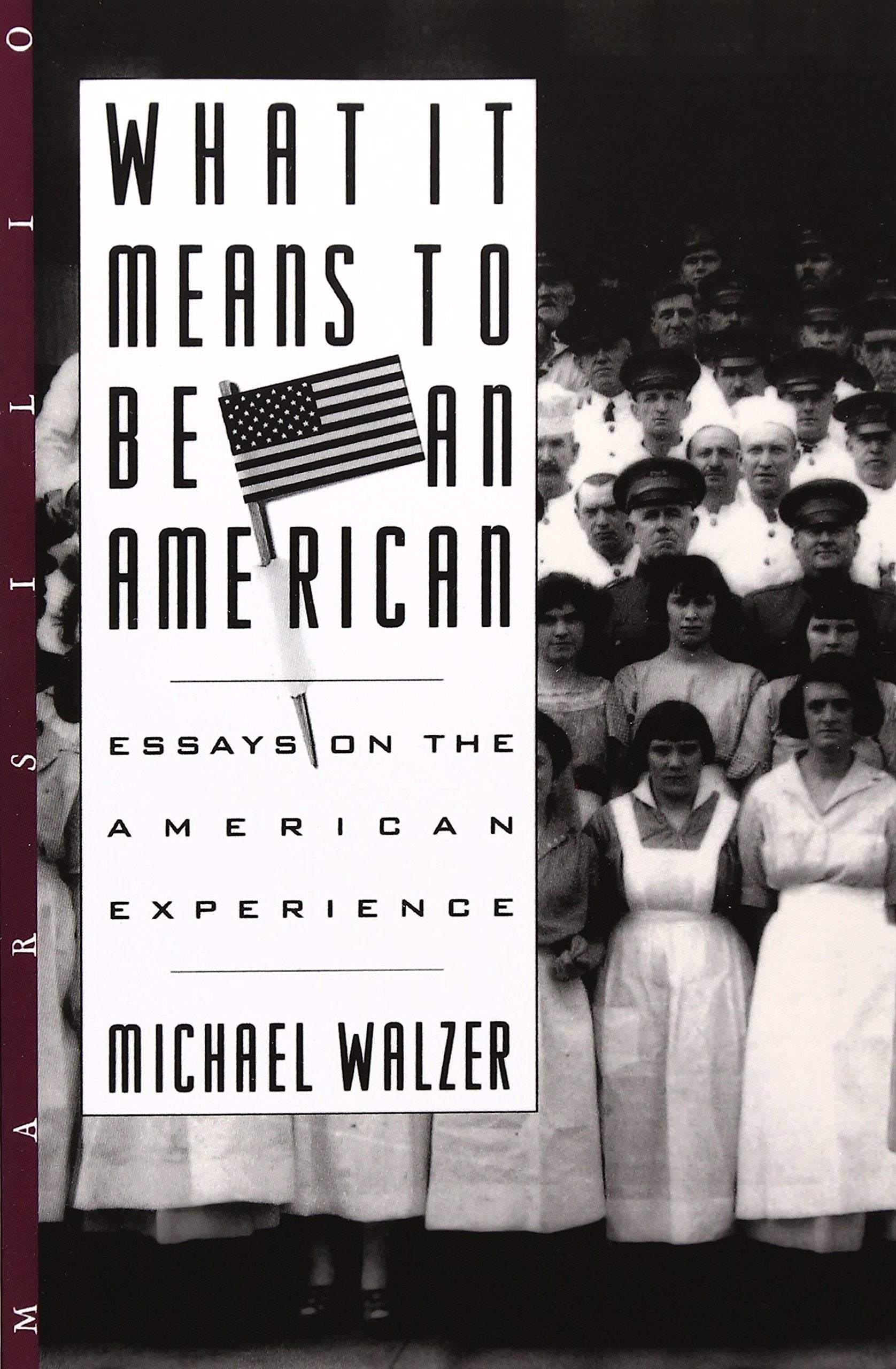What It Means to Be an American,New