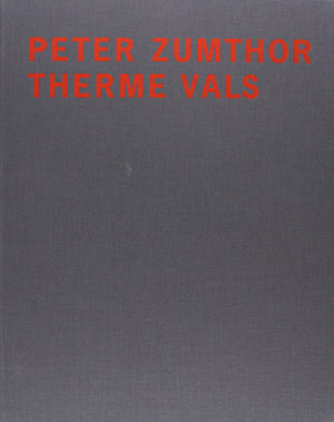 Peter Zumthor Therme Vals