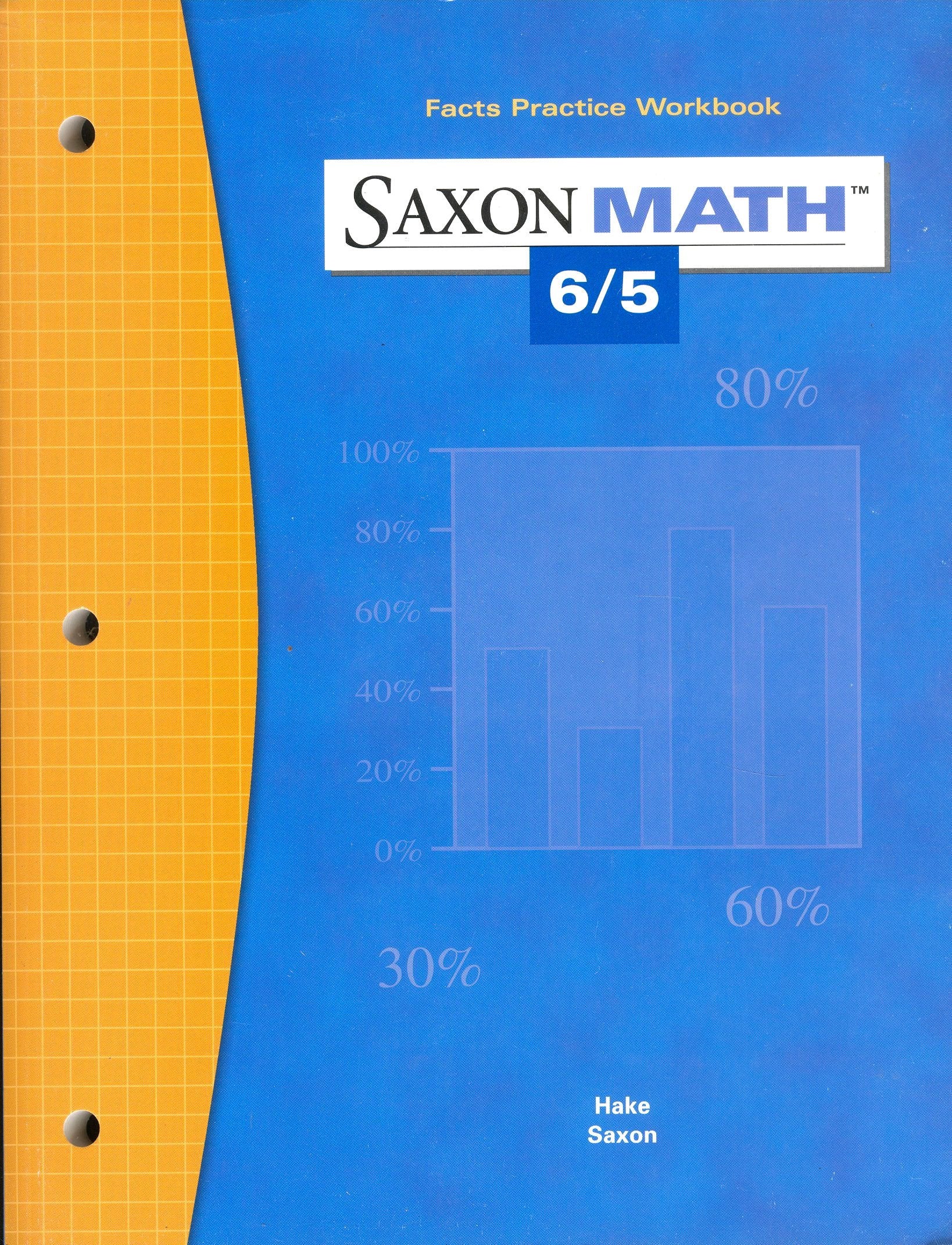 Fact Practice Workbook (Saxon Math 6/5),New