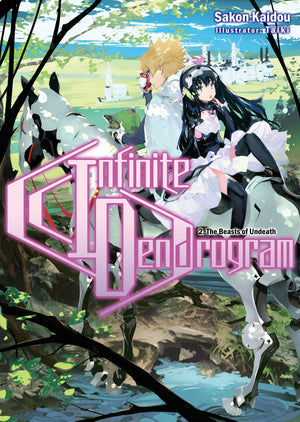 Infinite Dendrogram: Volume 2 (Light Novel) (Volume 2) (Infinite Dendrogram (Light Novel), 2)
