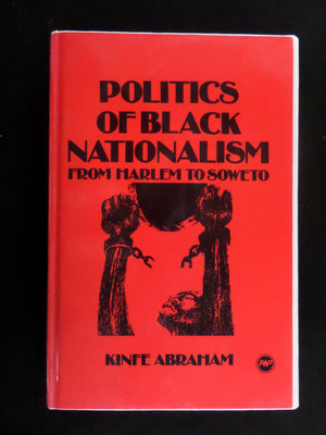 Politics of Black Nationalism: From Harlem to Soweto