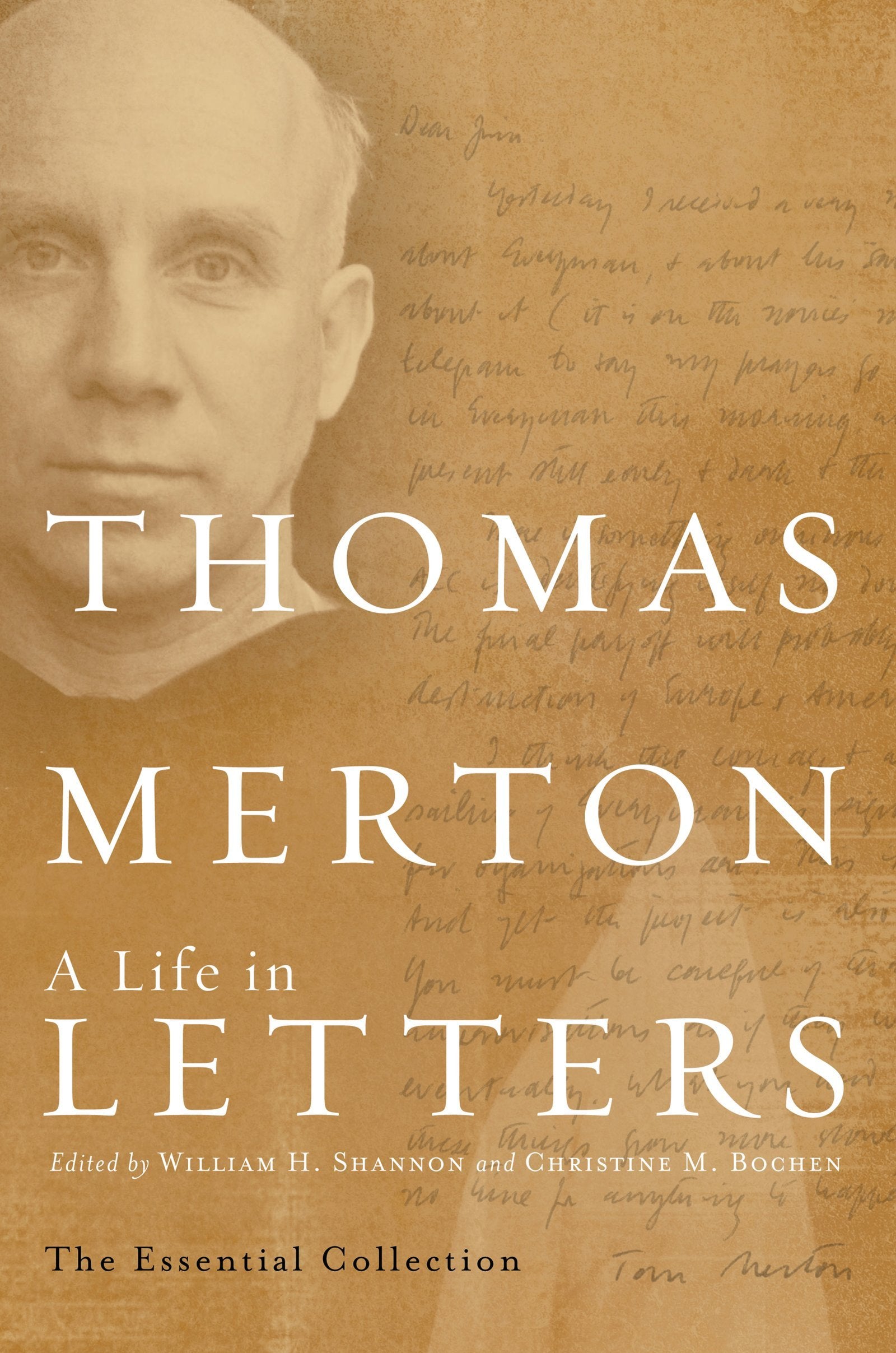 Thomas Merton: A Life in Letters: The Essential Collection,Used