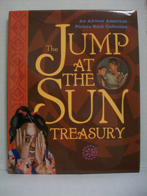 The Jump At The Sun Treasury (An African Amerian Picture Book Collection),New
