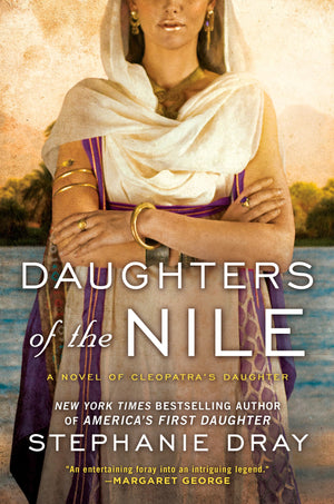 Daughters of the Nile (Cleopatra's Daughter Trilogy),Used
