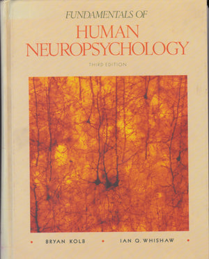 Fundamentals Of Human Neuropsychology (Series Of Books In Psychology)-new,New