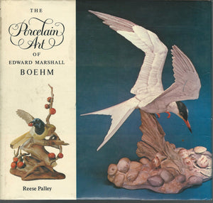 The Porcelain Art Of Edward Marshall Boehm,Used