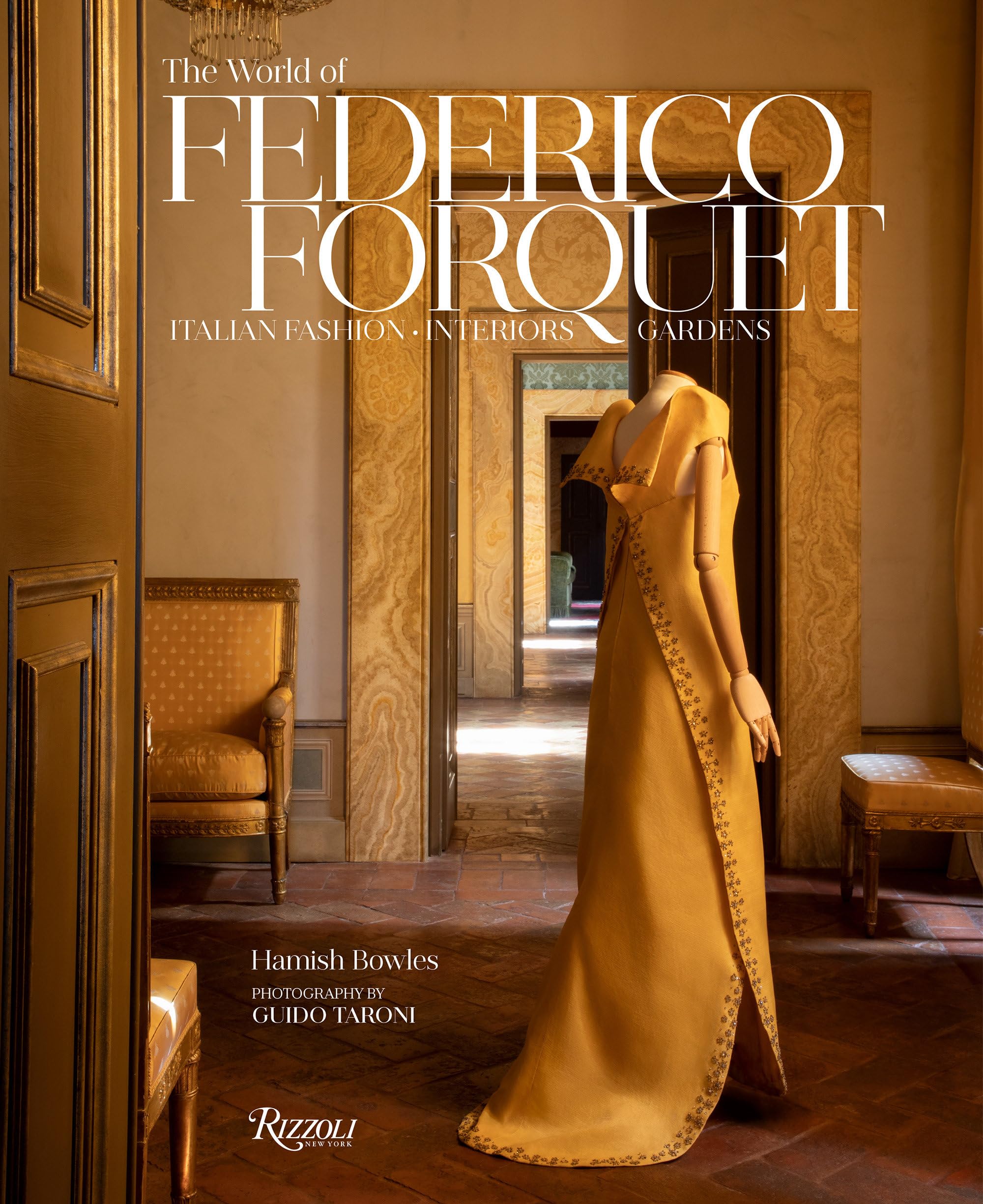 The World of Federico Forquet: Italian Fashion, Interiors, Gardens,Used