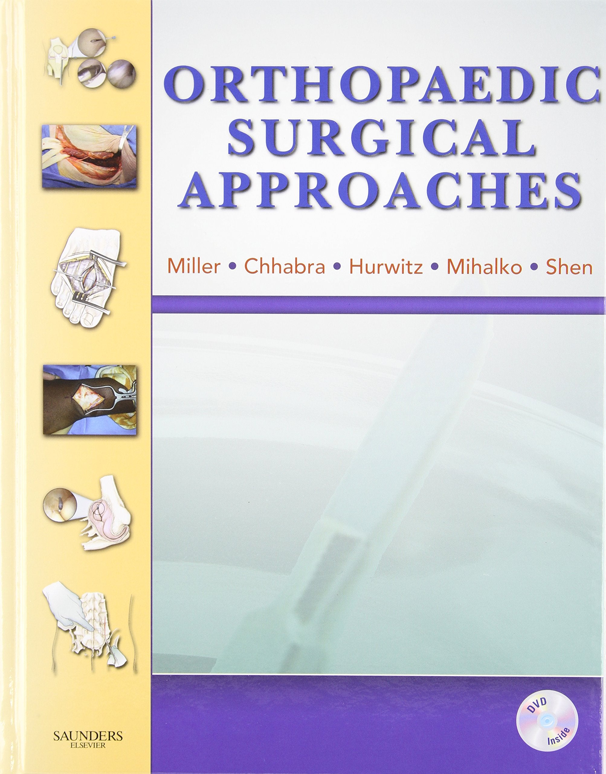Orthopaedic Surgical Approaches,Used