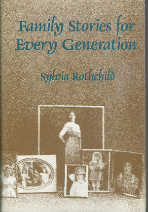 Family Stories For Every Generation,Used
