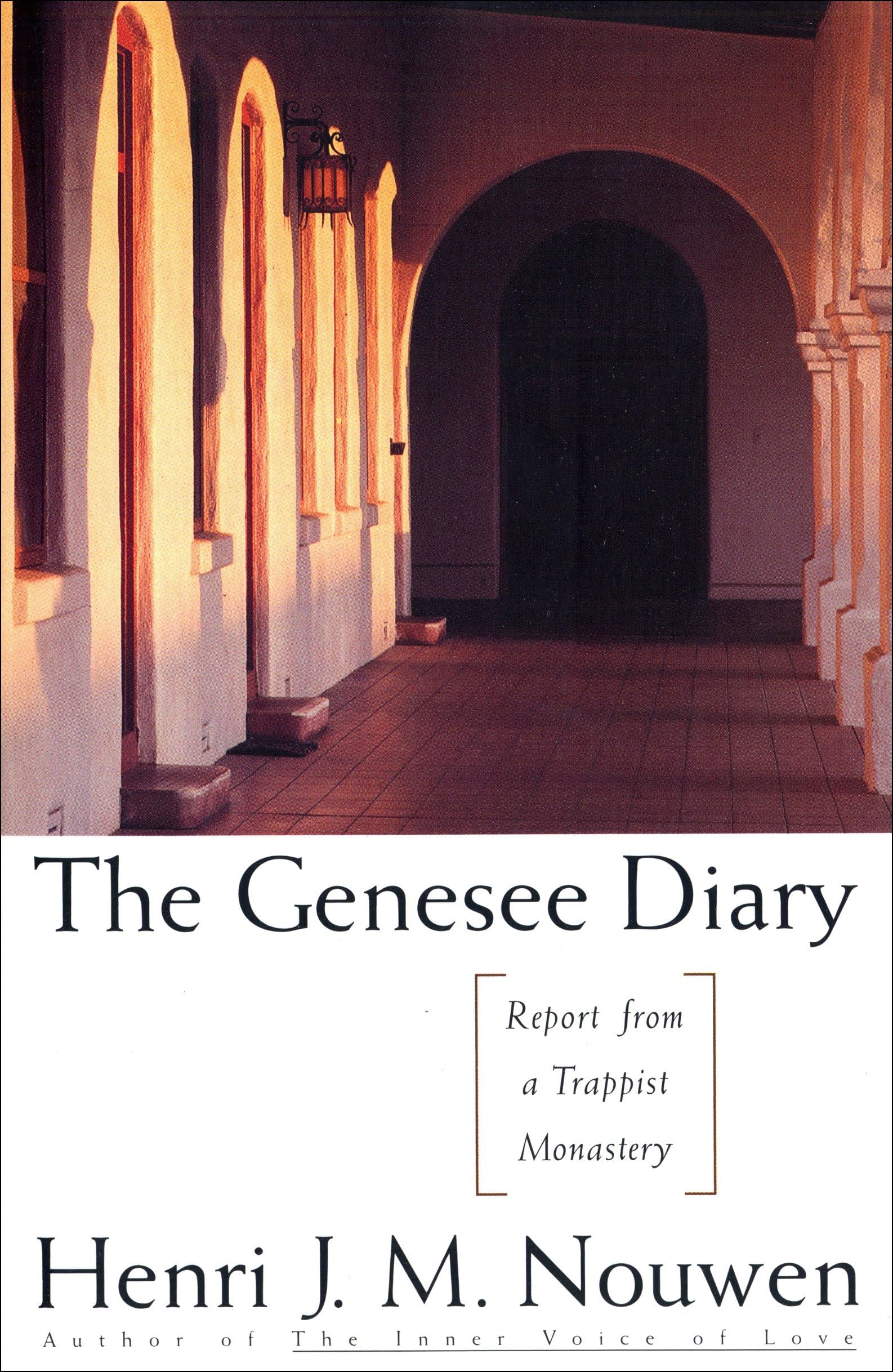 The Genesee Diary: Report from a Trappist Monastery,Used